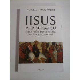 IISUS PUR SI SIMPLU - NICHOLAS THOMAS WRIGHT